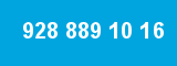 928 889 10 16 928 889 10 16